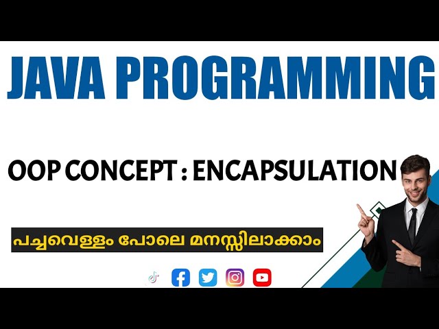 Java Programming|Oop concept: Encapsulation|Malayalam Tutorial
