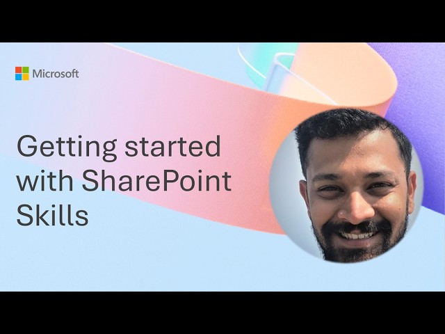 Getting started with SharePoint Skills