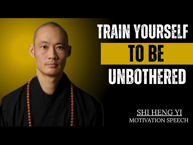 🧘 Train Yourself To Be Unbothered | SHI HENG YI Motivational Speech