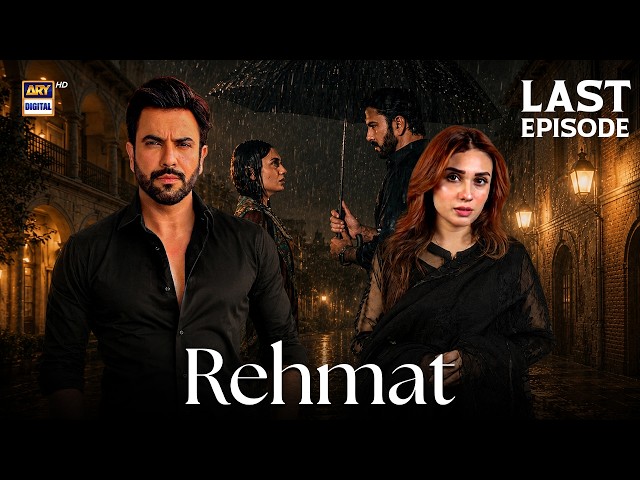 Rehmat Last Episode 84 | Junaid Khan | Hina Tariq | 24 June 2026 | ARY Digital Drama