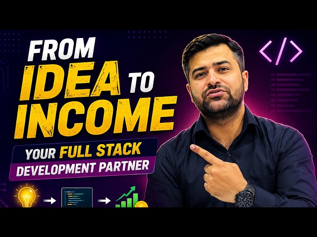 From Idea to Income  Your Full Stack Development Partner