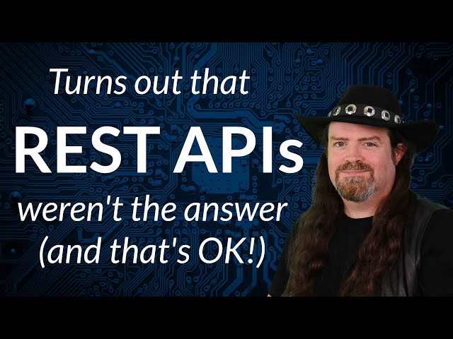 Turns out REST APIs weren't the answer (and that's OK!)
