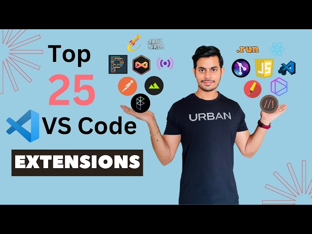 Top 25 VS Code Extensions in 2023 | Best Extensions You Must Try