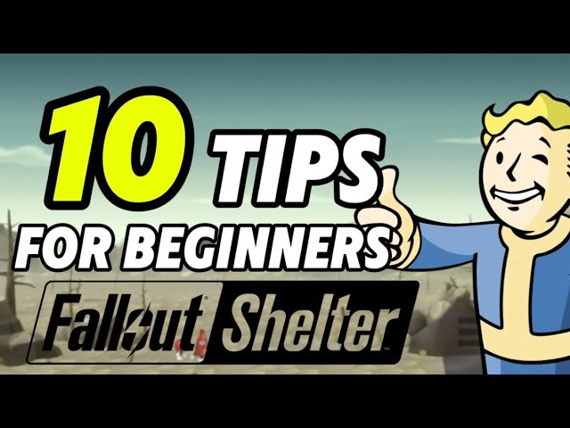 TOP 10 Fallout Shelter TIPS for Beginners | 10 Tips NEW Overseers NEED to Know