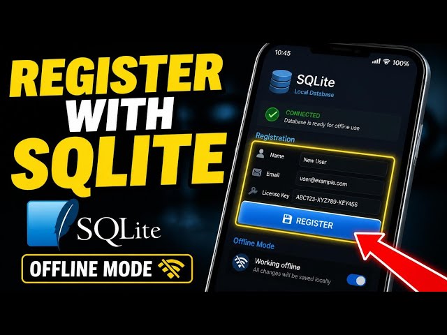 How to register with SQLite in mobile apps for offline mode - Beginner Guide