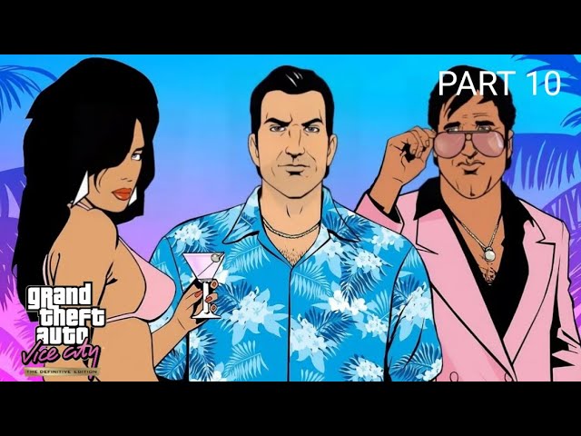 GTA vice city gameplay walkthrough #10