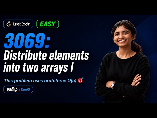 LeetCode 3069 – Distribute Elements Into Two Arrays I | Toda's Leetcode Daily Challenge | Tamil