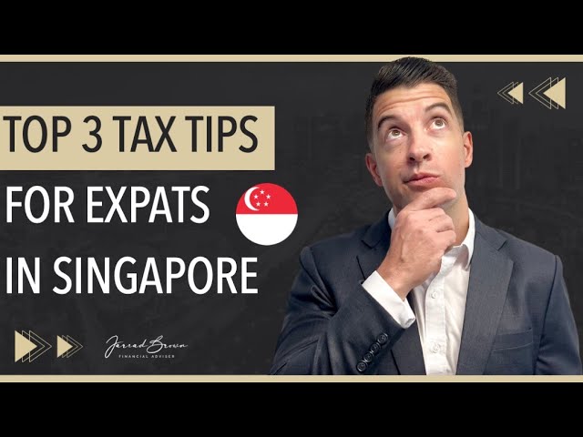 Top 3 Tax Tips for Australian Expats in Singapore