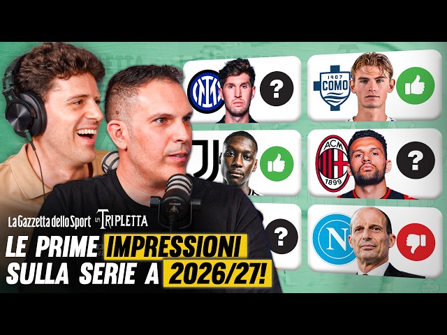 Chi tra Inter, Napoli, Roma, Como, Milan e Juve è più pronta per la Serie A 2026/27?