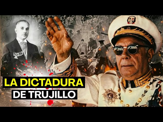 RAFAEL LEÓNIDAS TRUJILLO: el DICTADOR dominicano MÁS SANGUINARIO y CONTROVERTIDO de la historia