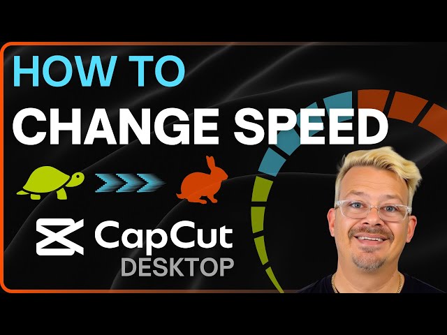 How to Change Speed in CapCut Desktop - Fast or Slow Mo