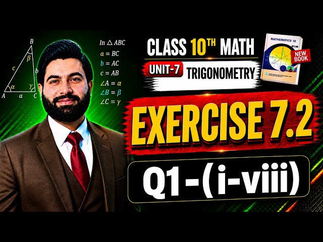 Class 10th Math New Book Ch 7 Exercise 7.2 Q1-(i-viii)-10th Class Maths Exercise 7.2 - Trigonometry 