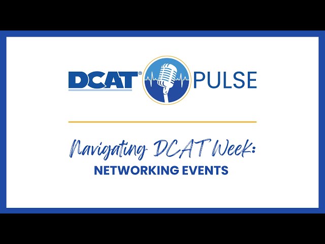 DCAT Pulse: Navigating DCAT Week — Networking Events