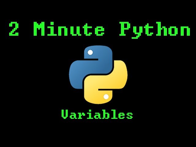 2 Minute Python - Variables