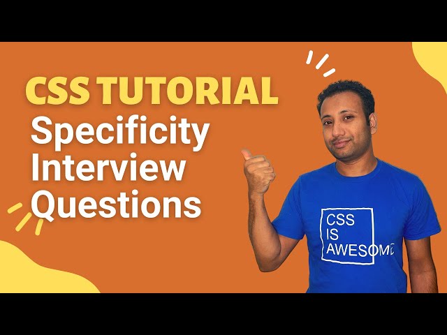 css full course bangla tutorial 19 : CSS Specificity | Interview questions