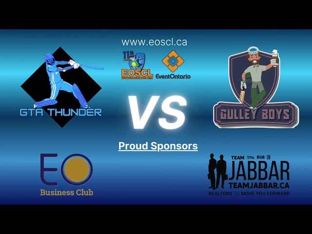 EOSCL SEASON 11 | GTA THUNDERS VS GULLEY BOYS | HIGHLIGHTS | MATCH 5