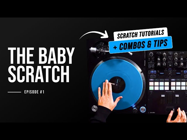 The Baby Scratch: Breakdown, Combos & Advanced Variations | Phase DJ Tutorial #1