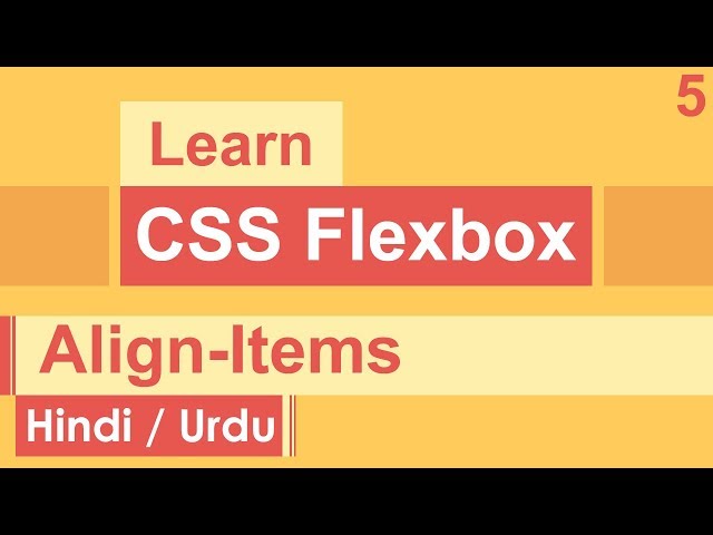 CSS Flexbox  Align-Items Tutorial in Hindi / Urdu