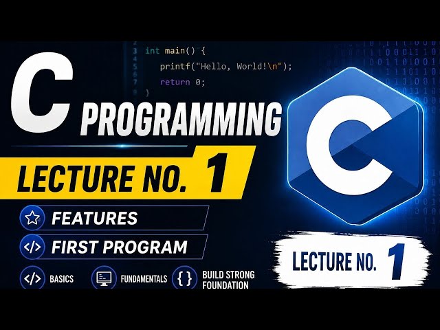 Learn C Programming For Free | Lecture - 1 | Features & Introduction