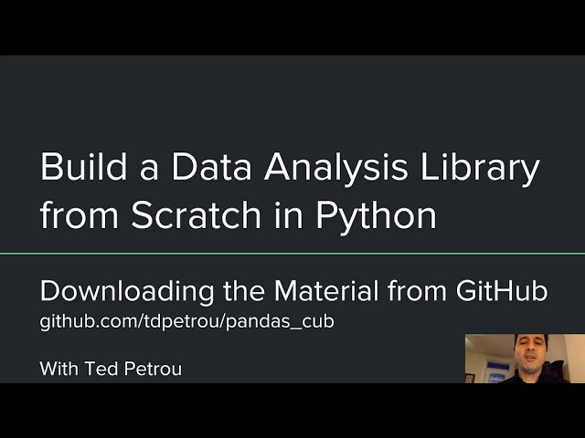 Build a Data Analysis Library from Scratch in Python (3/57): Downloading the Material from GitHub