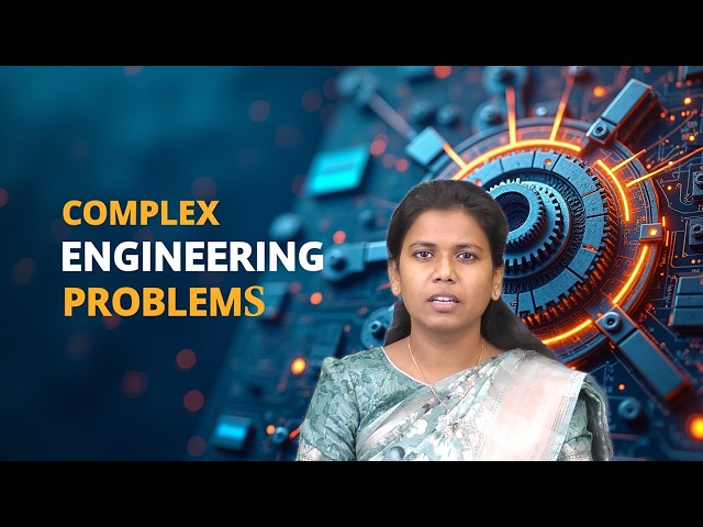Complex Engineering Problems by Ms.Meghamala Y