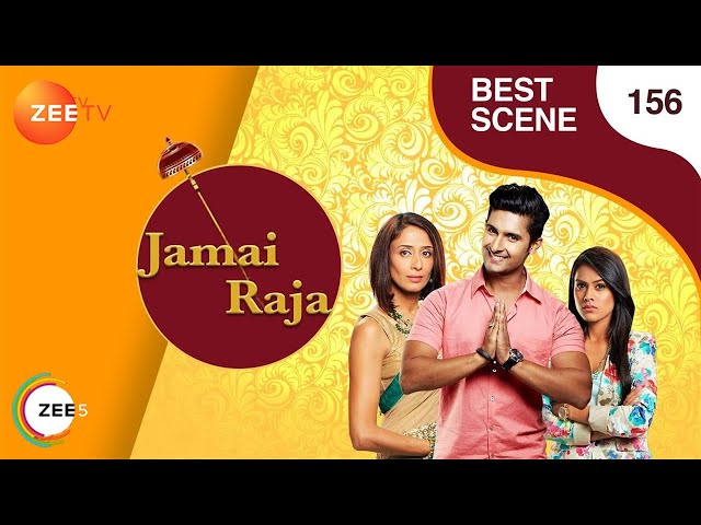 Jamai Raja - Best Scene - Ep  - 156 - Zee TV