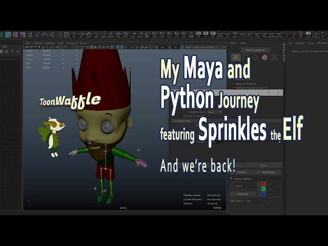 My Maya and Python Journey featuring Sprinkles the Elf 12.  And we're back!