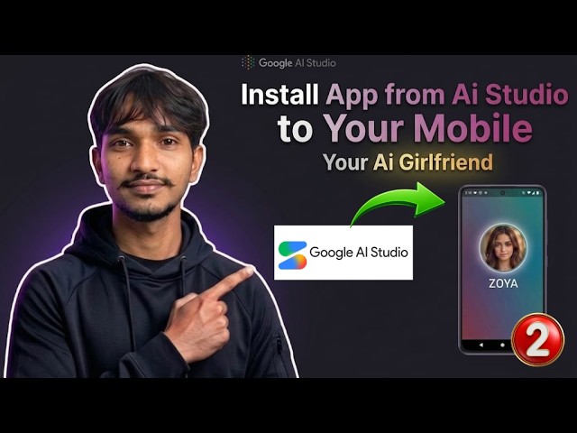 How to Install App directly from Google AI Studio to Mobile (Building AI Girlfriend App Part 2)