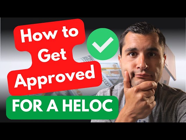 Is it Hard to get a HELOC? - Minimum Requirements and How to Get Approved