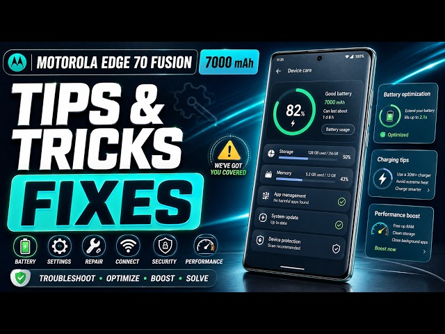 Motorola Edge 70 Fusion 7000 mAh – Tips, Tricks & Fixes