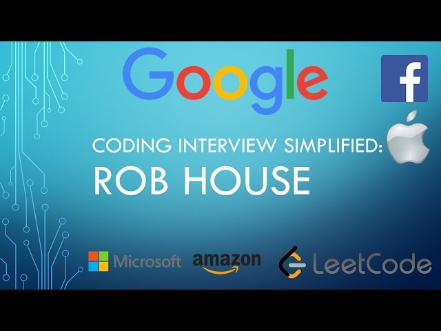 Coding Interview Tutorial 128 - Rob House [LeetCode]