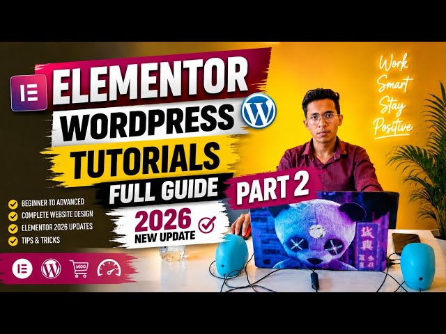Elementor WordPress tutorials Full guide | 2026 New Update Part - 2 #elementor #elementorwordpress