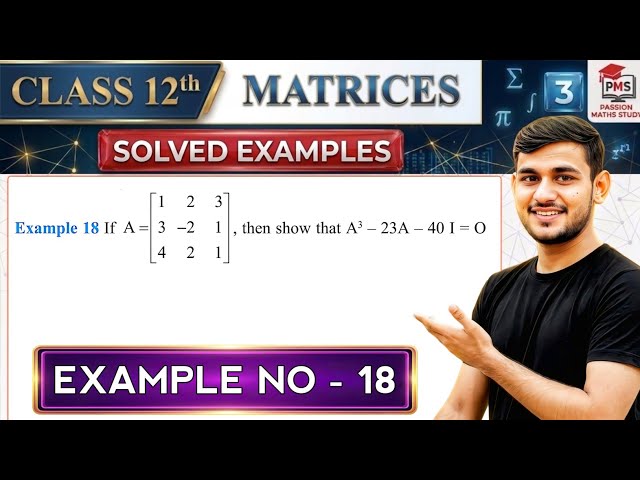 Class 12 Ex 3.2 example 18 Maths | Example 18 class 12 math ch3 | Class 12 Maths Ex 3.2 example 18