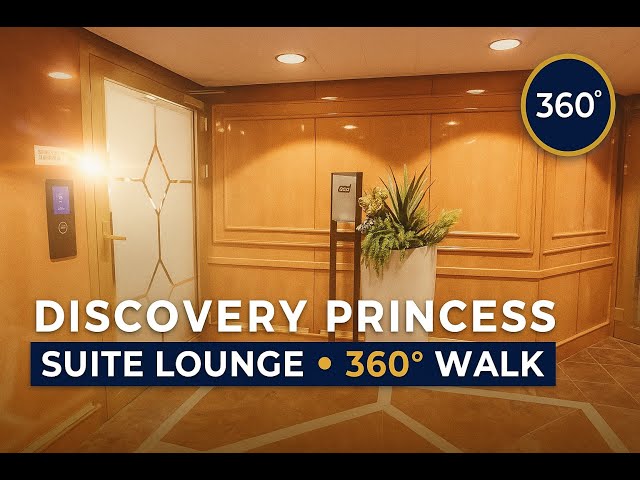 Discovery Princess Suite Lounge Walkthrough (360°) | Field Journal P-004