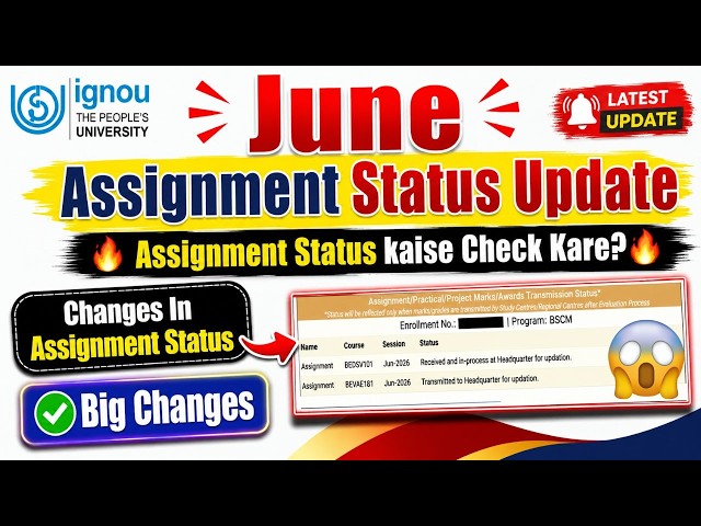 (Big Update) IGNOU June 2026 Assignment Status Update || Important Changes In Assignment Status