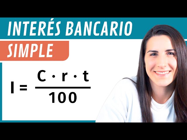 INTERÉS SIMPLE 📈 Interés Bancario