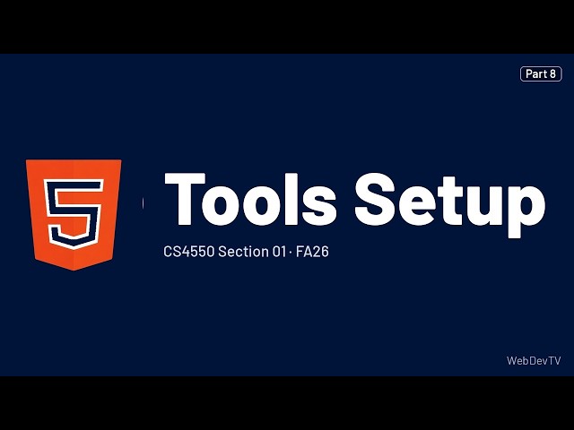 Tools Setup — CS4550 FA26 (Sep 9) Part 8/13