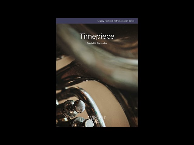 Timepiece - Randall Standridge (Grade 3)