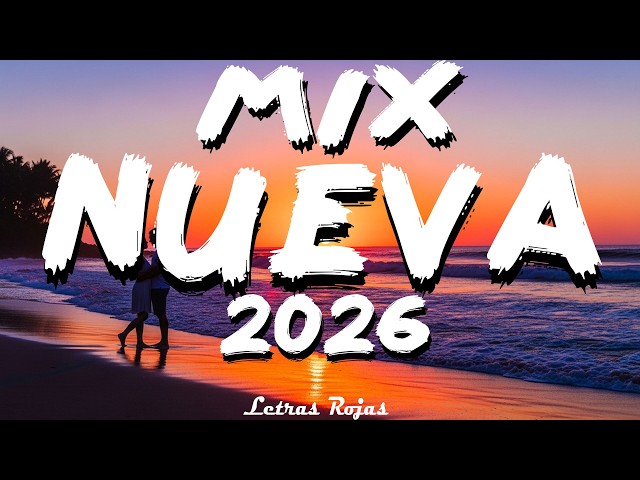 MIX CANCIONES REGGAETON 2026 - MIX REGGAETON MUSICA LATINA 2026 - LATINO MIX 2026 LO MAS NUEVO