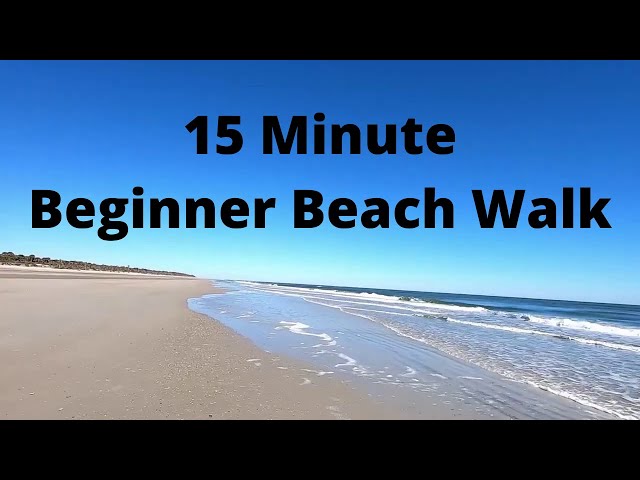 Beach Walk for Beginners: 15 Minutes of Beautiful Virtual Scenery for your Treadmill