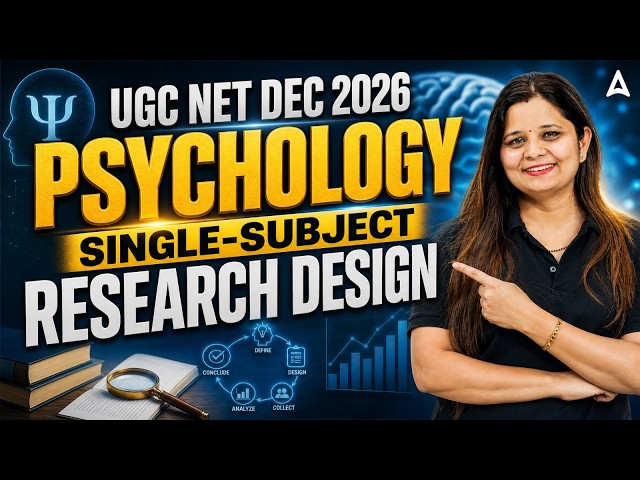 UGC NET Psychology | UGC NET Psychology Single Subject Research Design By Anjali Mam