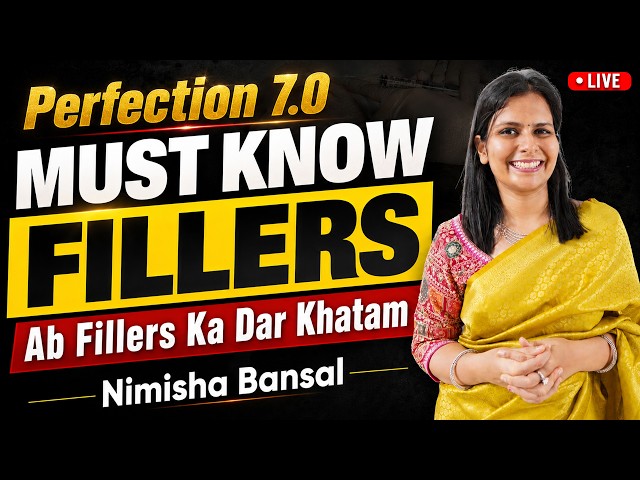 Must Know Fillers | Perfection 7.0 | Ab Fillers Ka Dar Khatam | Nimisha Bansal