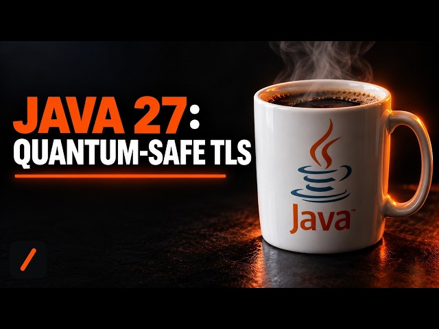 Java 27 Ships With Post-Quantum TLS and Default G1 GC