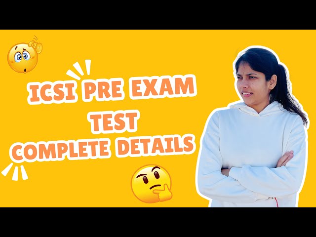 ICSI Pre-Exam Test 🎯| Complete Guide for CS Executive & Professional Pre-Exam Test |@CSTanujaBishnoi
