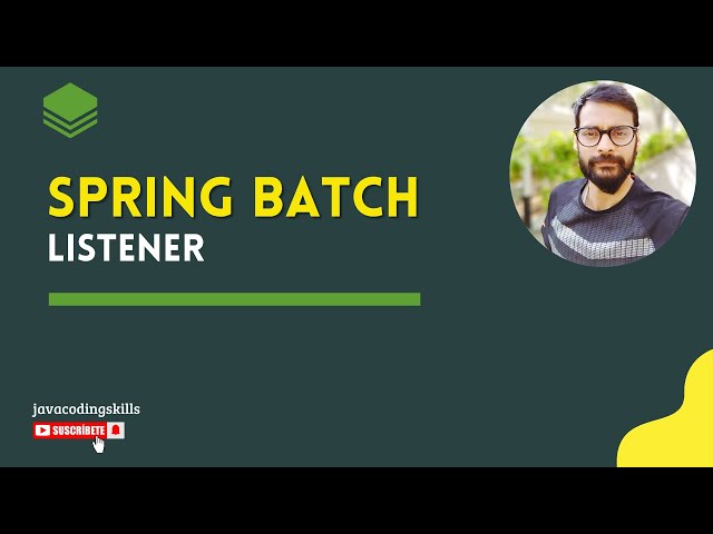 Listener in Spring Batch introduction.