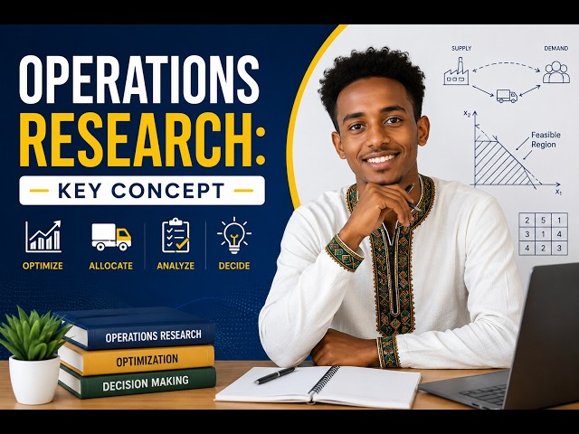 Operations Research: Key Concepts Explained | Linear Programming, Transportation & Decision Theory