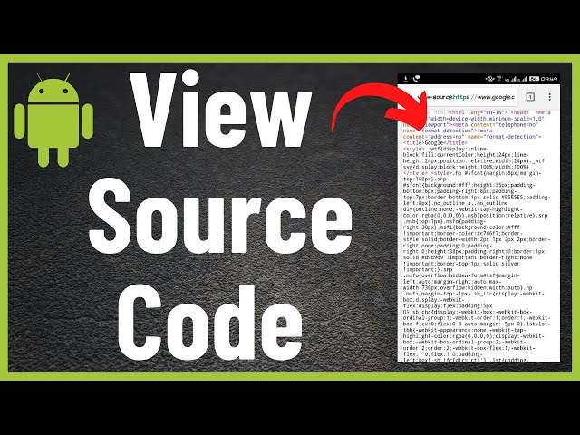 How to View Source Code of Any Website on Android - Source Code in Mobile Browser (2022)