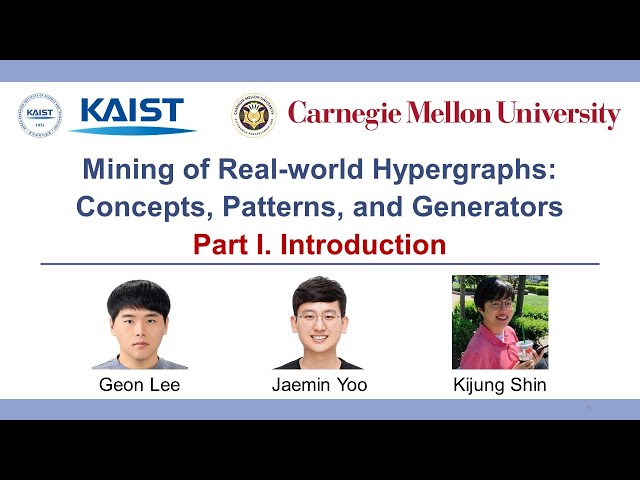 Mining of Real-world Hypergraphs: Concepts, Patterns, and Generators (Tutorial) (Full)