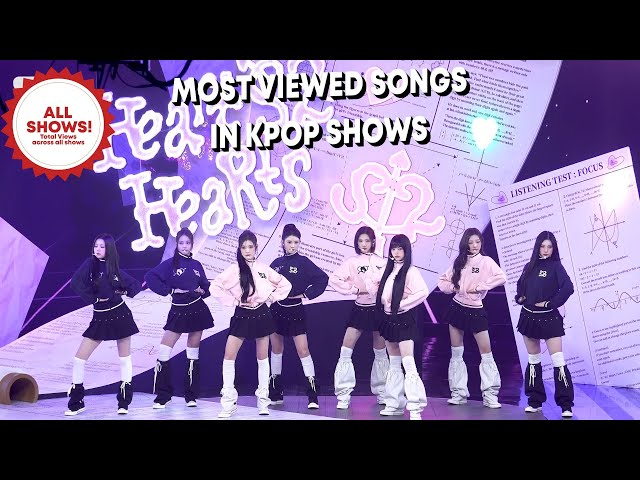 [TOP 100 ALL SHOWS!] MOST VIEWED SONGS IN KPOP SHOWS IN 2025 - OCTOBER | UPADTE 5