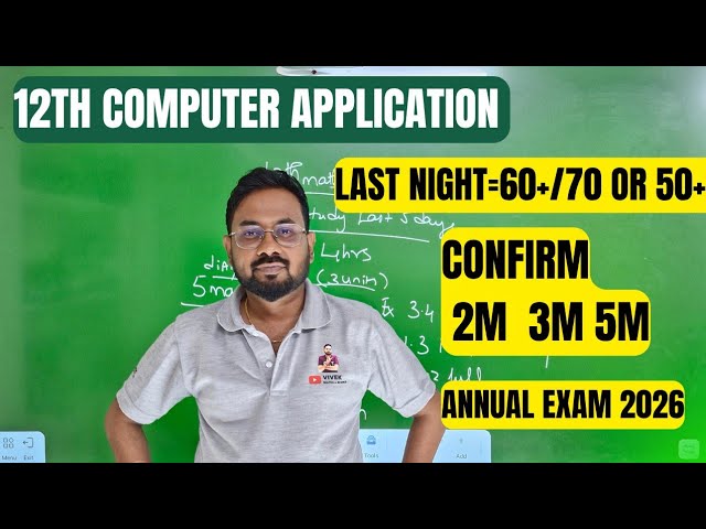 12th Computer Application | Last night=60+/70 or 50+ pass-public exam 2026
